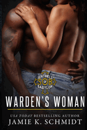 Warden's Woman: Sons of Babylon MC Romance Book 3