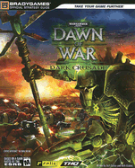 Warhammer 40,000 Dawn of War: Dark Crusade Official Strategy Guide