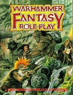 Warhammer Fantasy Role-Play: A Grim World of Perilous Adventure