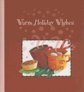 Warm Holiday Wishes