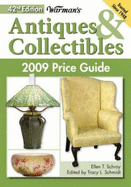 Warman's Antiques & Collectibles 2009 Price Guide - Schroy, Ellen T, and Schmidt, Tracy L (Editor)