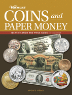 Warman's Coins and Paper Money: Identification and Price Guide