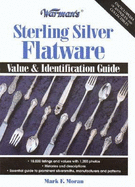 Warman's Sterling Silver Flatware: Value & Identification Guide
