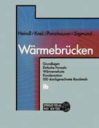 Warmebrucken: Grundlagen Einfache Formeln Warmeverluste Kondensation 100 Durchgerechnete Baudetails