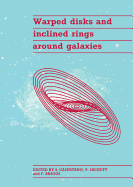 Warped Disks and Inclined Rings Around Galaxies