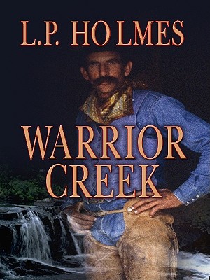 Warrior Creek - Holmes, L P