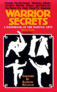 Warrior Secrets: A Handbook of the Martial Arts - Yates, Keith D