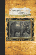 Warrior Unicorn Journal: A Blank Dot-grid Journal with a Rhinoceros on Each Page