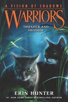 Warriors: A Vision of Shadows #2: Thunder and Shadow - Hunter, Erin