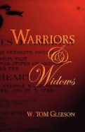 Warriors and Widows - Gleeson, W Tom