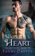 Warrior's Heart: A Dark Ages Scottish Romance