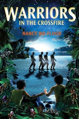 Warriors in the Crossfire - Flood, Nancy Bo