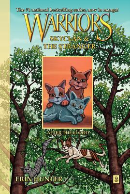 Warriors Manga: Skyclan and the Stranger #3: After the Flood - Hunter, Erin