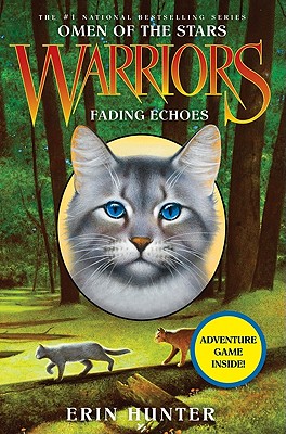 Warriors: Omen of the Stars #2: Fading Echoes - Hunter, Erin