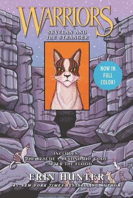 Warriors: SkyClan and the Stranger: 3 Full-Color Warriors Manga Books in 1 - Hunter, Erin