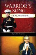 Warrior's Song: The Journey Home
