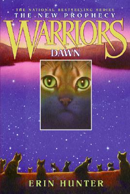 Warriors: The New Prophecy #3: Dawn - Hunter, Erin