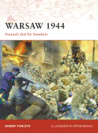 Warsaw 1944: Poland's Bid for Freedom