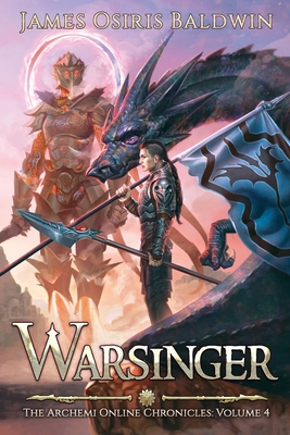 Warsinger: A LitRPG Dragonrider Adventure - Baldwin, James Osiris Osiris