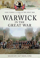 Warwick in the Great War