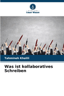 Was ist kollaboratives Schreiben