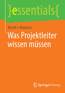 Was Projektleiter wissen mssen