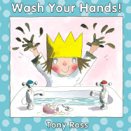 Wash Your Hands! - Ross, Tony