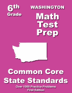 Washington 6th Grade Math Test Prep: Common Core Learning Standards