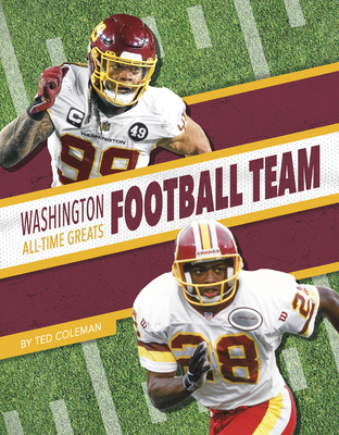 Washington Football Team All-Time Greats - Coleman, Ted