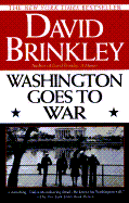 Washington Goes to War - Brinkley, David