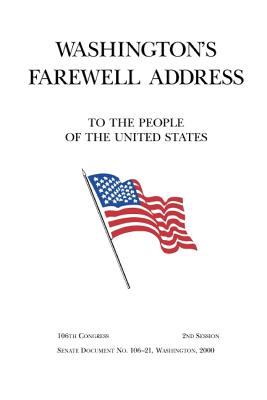 Washington's Farewell Address to the People of the United States - Washington, George