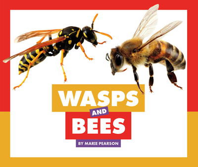 Wasps and Bees - Pearson, Marie