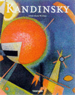 Wassily Kandinsky, 1866-1944: The Journey to Abstraction
