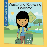 Waste and Recycling Collector