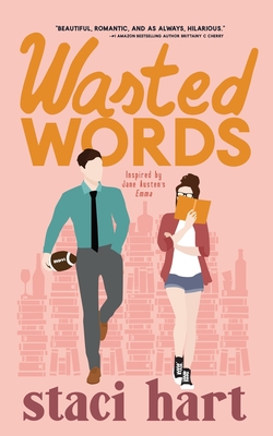 Wasted Words - Hart, Staci
