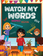 Watch My Words