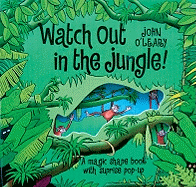 Watch Out in the Jungle!: A Magic Shape Counting Book