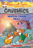 Watch Your Tail!