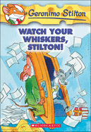 Watch Your Whiskers, Stilton!