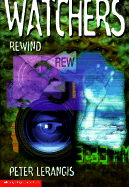 Watchers #02: Rewind - Lerangis, Peter