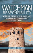 Watchman Responsibility