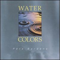 Water Colors - Pete Bardens