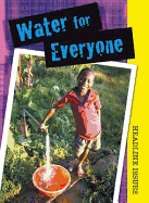 Water for Everyone - Levete, Sarah