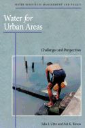 Water for Urban Areas: Challenges and Perspectives