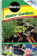 Water Gardens: Simple Steps to Building Garden Pools and Fountains