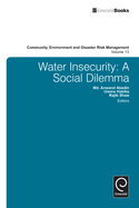 Water Insecurity: A Social Dilemma