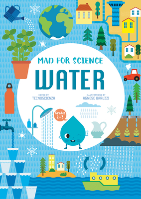 Water: Mad for Science - Tecnoscienza (Editor)