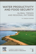 Water Productivity and Food Security: Global Trends and Regional Patterns Volume 3