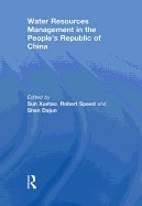 Water Resources Management in the People's Republic of China