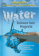 Water Science Fair Projects, Using the Scientific Method